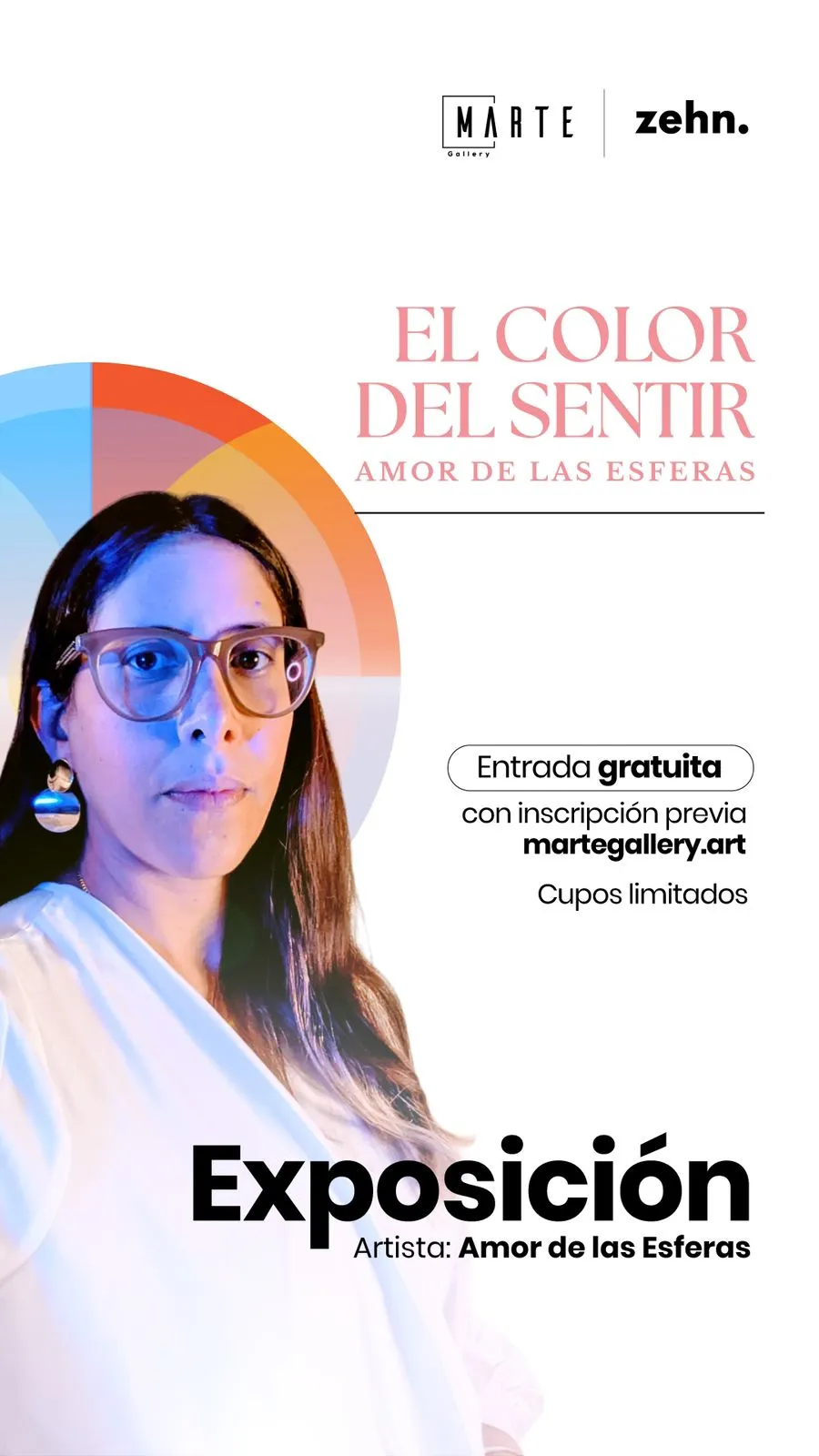 El Color del Sentir Amor de las Esferas Inscripción previa martegallery.art Exposición Artista: Amor de las Esferas