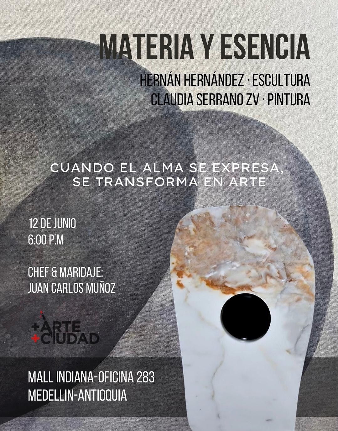 🎨✨ INVITACIÓN ESPECIAL ✨🎨 Inversart tiene el gusto de invitarte a la exposición “Materia y Esencia”, un diálogo entre la fuerza de la escultura y la sutileza de la pintura. Hernán Hernández nos revela el poder cósmico de la forma en sus esculturas, mientras Claudia Serrano Zv transforma la materia en color, emoción y espiritualidad a través de la pintura. 🗓 Miércoles 12 de junio 🕕 6:00 p.m. 📍 Oficina 283, Indiana Mall – Inversart Acompáñanos a celebrar esta experiencia estética y sensorial con un maridaje cuidadosamente diseñado por el chef Juan Carlos Muñoz, quien interpretará la exposición a través de sabores únicos.