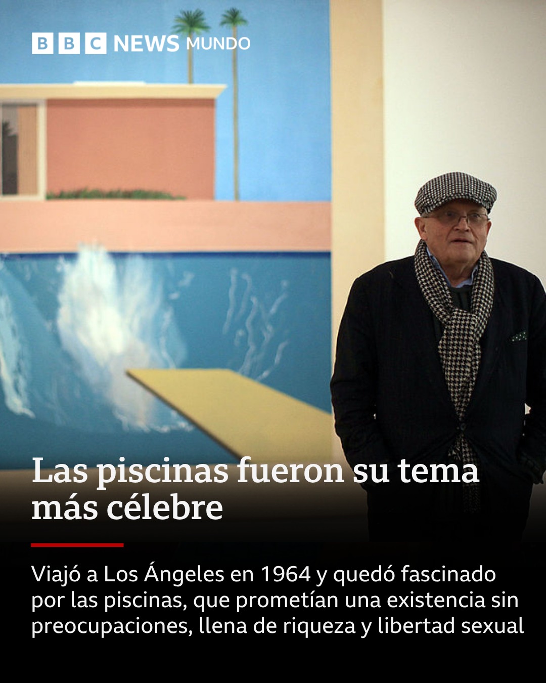 Pinta las cosas que amas 🎨Esa fue la regla que David Hockney siguió a lo largo de su carrera (3)